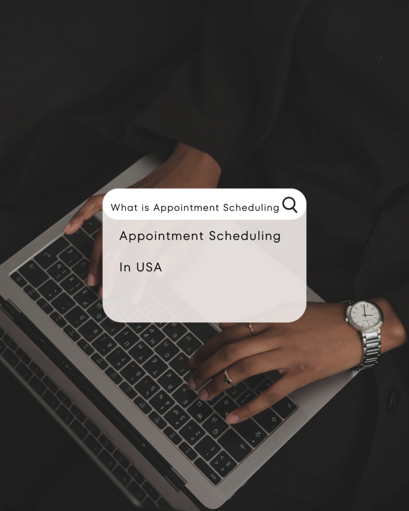 Appointment Scheduling